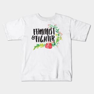 Feminist & Fighter Kids T-Shirt